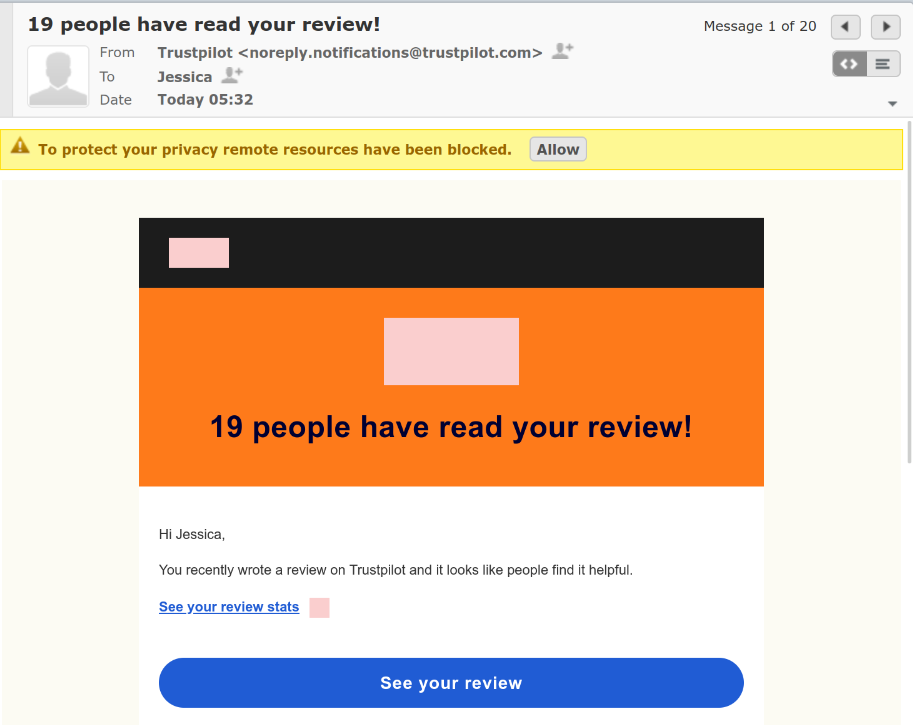 An image of an email received from Trustpilot saying that 19 people have read my review. The email text says: "Hi Jessica, You recently wrote a review on Trustpilot, and it looks like people find it helpful."